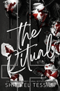 The Ritual: A Dark College Romance